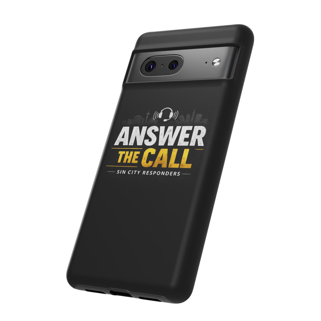 Phone Case - "Answer The Call" Sin City Responders Tough Protective Case