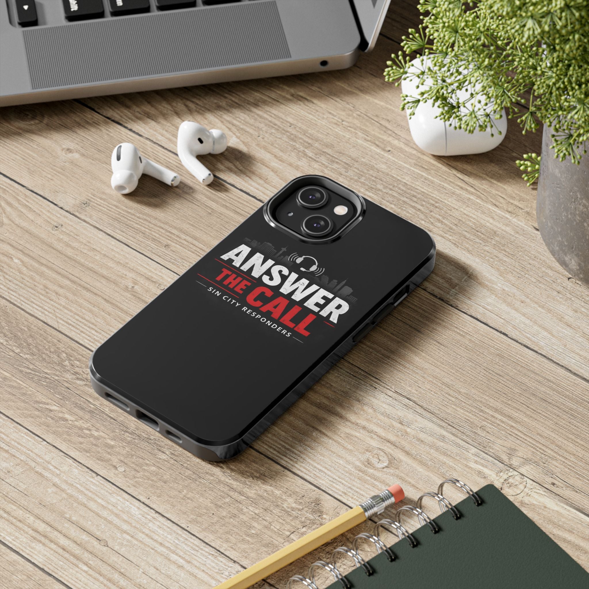 Answer The Call Tough Phone Case — Sin City Responders Protective Cover