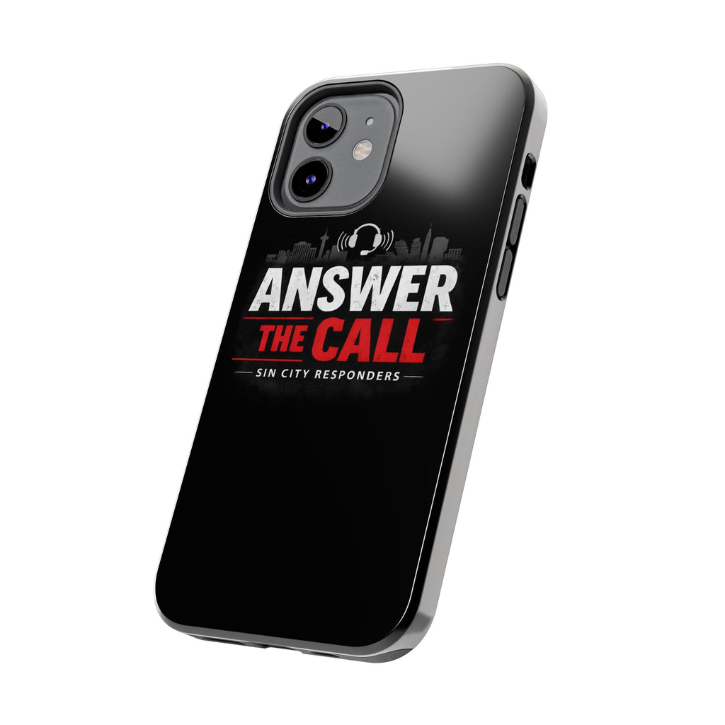 Answer The Call Tough Phone Case — Sin City Responders Protective Cover