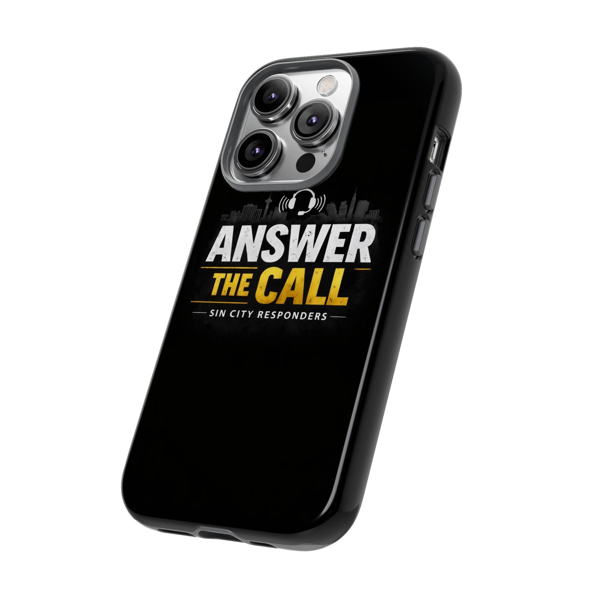 Phone Case - "Answer The Call" Sin City Responders Tough Protective Case