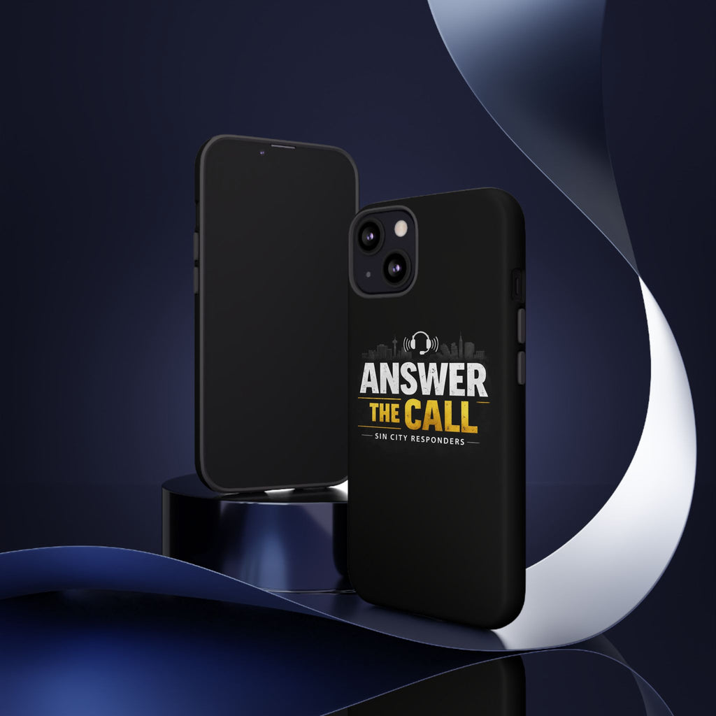 Phone Case - "Answer The Call" Sin City Responders Tough Protective Case
