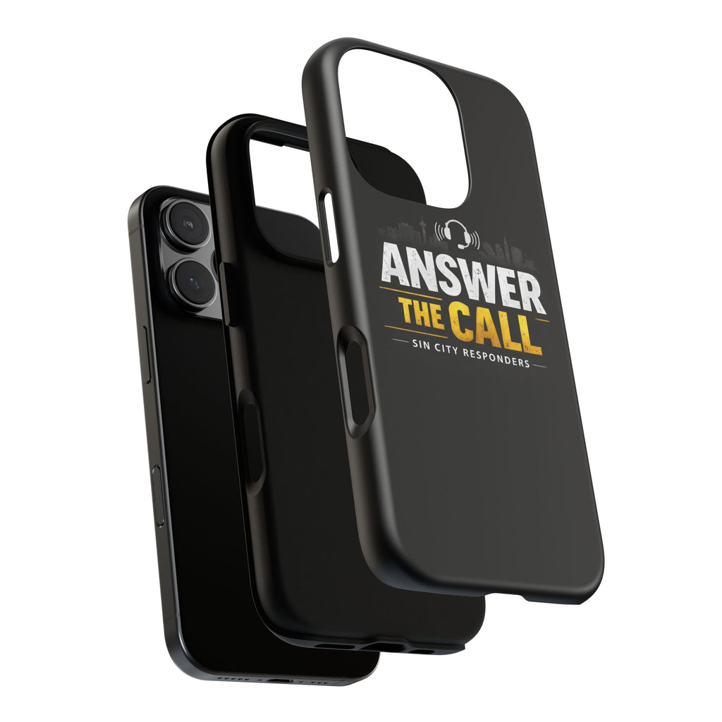 Phone Case - "Answer The Call" Sin City Responders Tough Protective Case