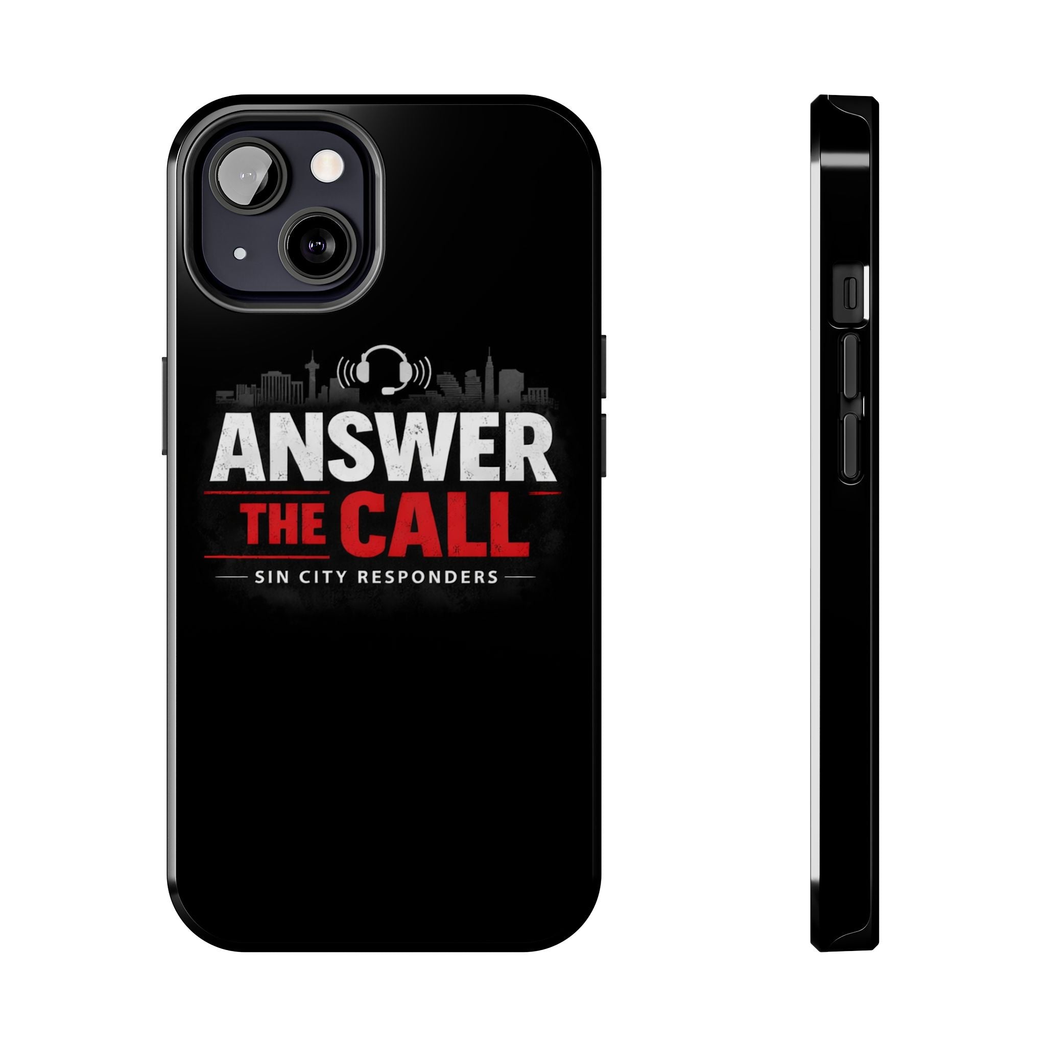 Answer The Call Tough Phone Case — Sin City Responders Protective Cover