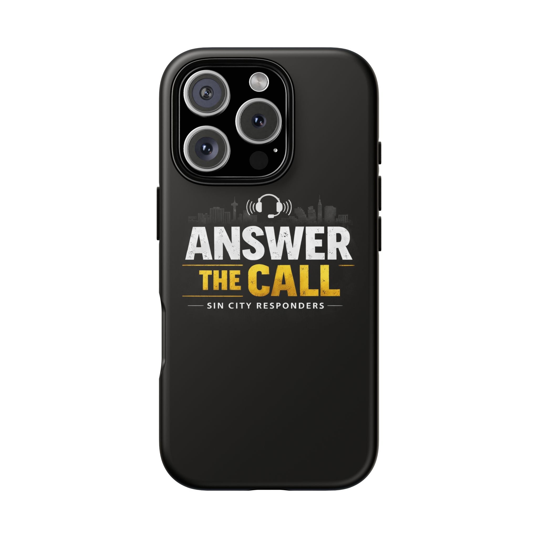 Phone Case - "Answer The Call" Sin City Responders Tough Protective Case