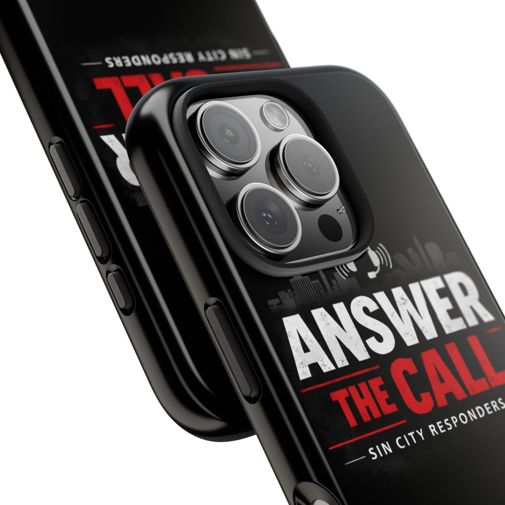 Answer The Call Tough Phone Case — Sin City Responders Protective Cover