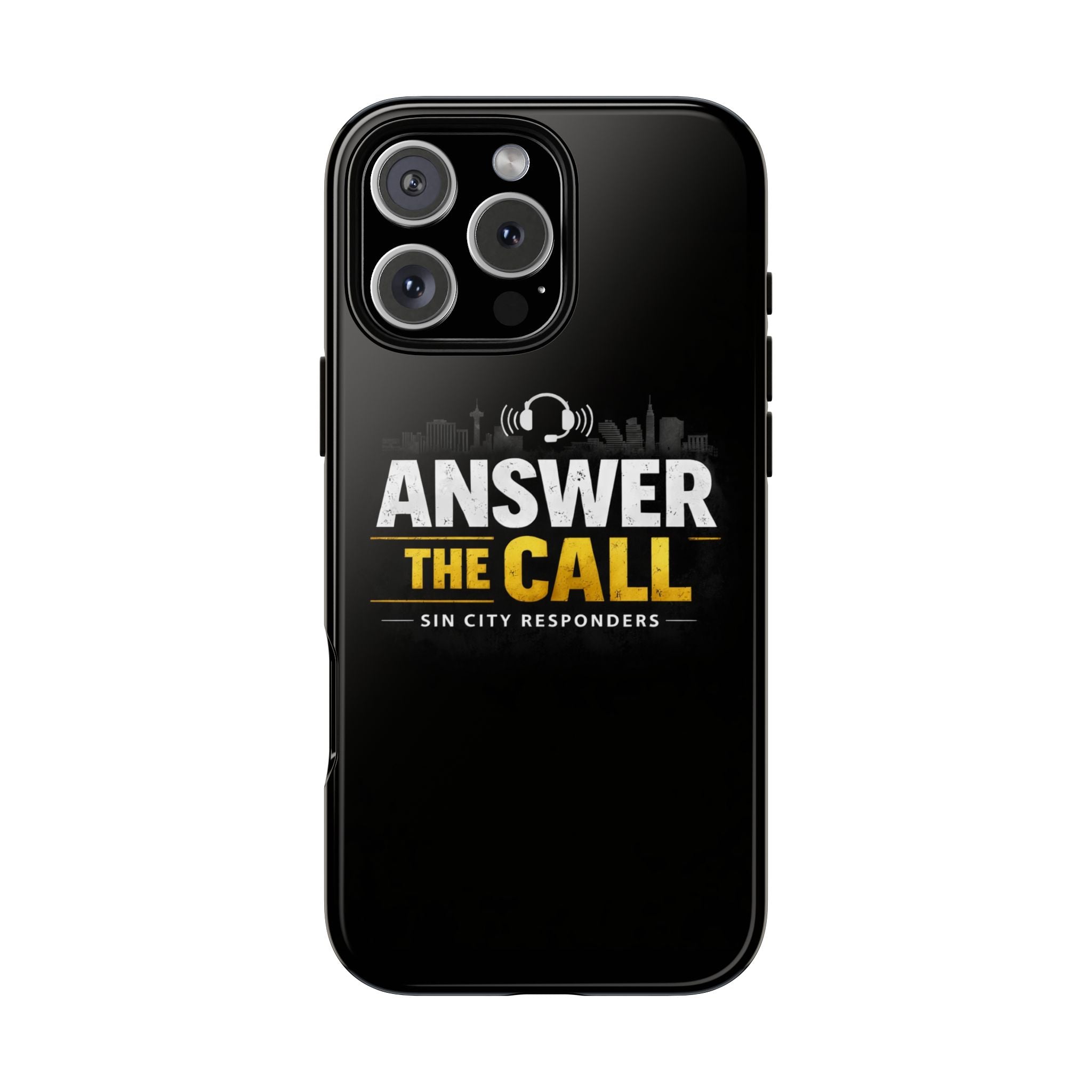 Phone Case - "Answer The Call" Sin City Responders Tough Protective Case