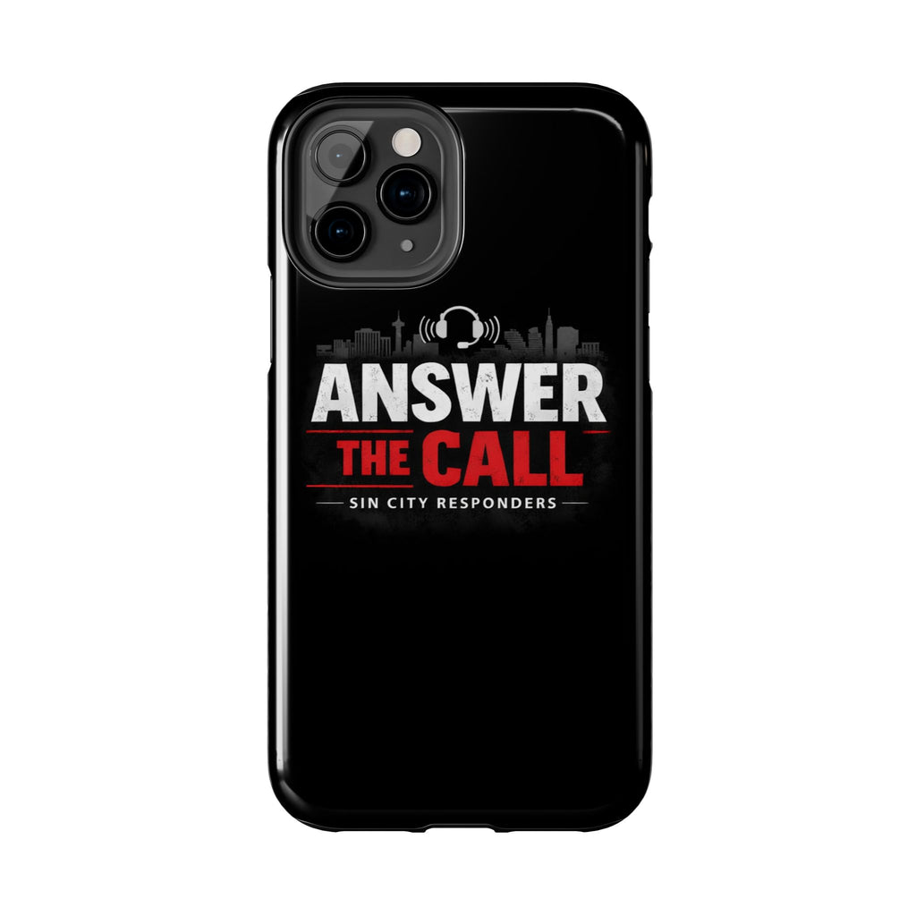 Answer The Call Tough Phone Case — Sin City Responders Protective Cover