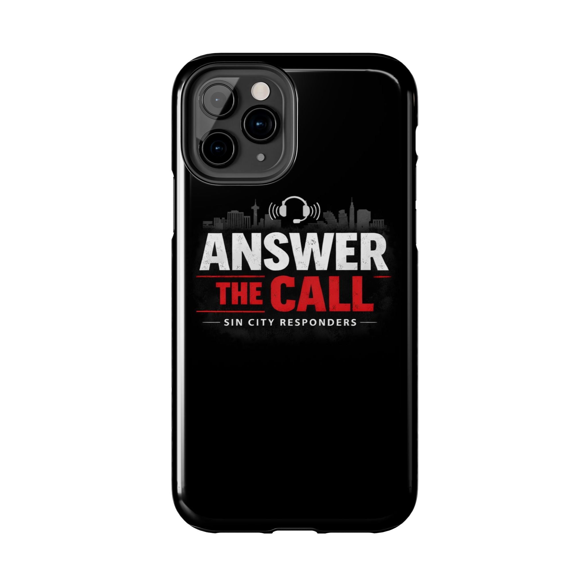 Answer The Call Tough Phone Case — Sin City Responders Protective Cover