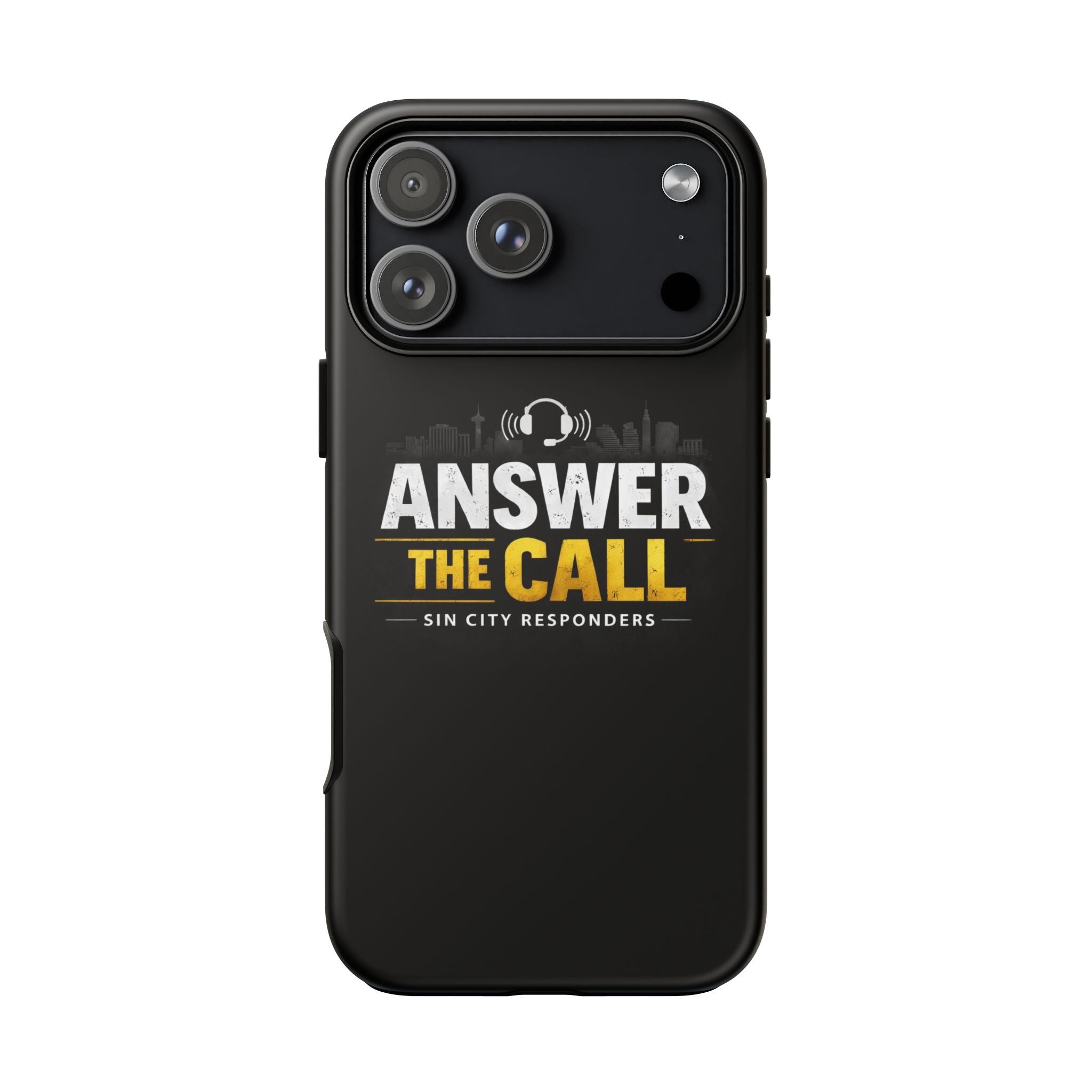 Phone Case - "Answer The Call" Sin City Responders Tough Protective Case