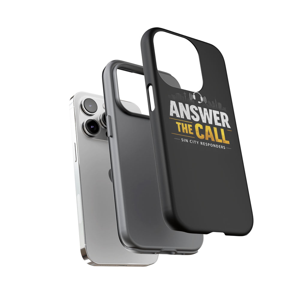 Phone Case - "Answer The Call" Sin City Responders Tough Protective Case