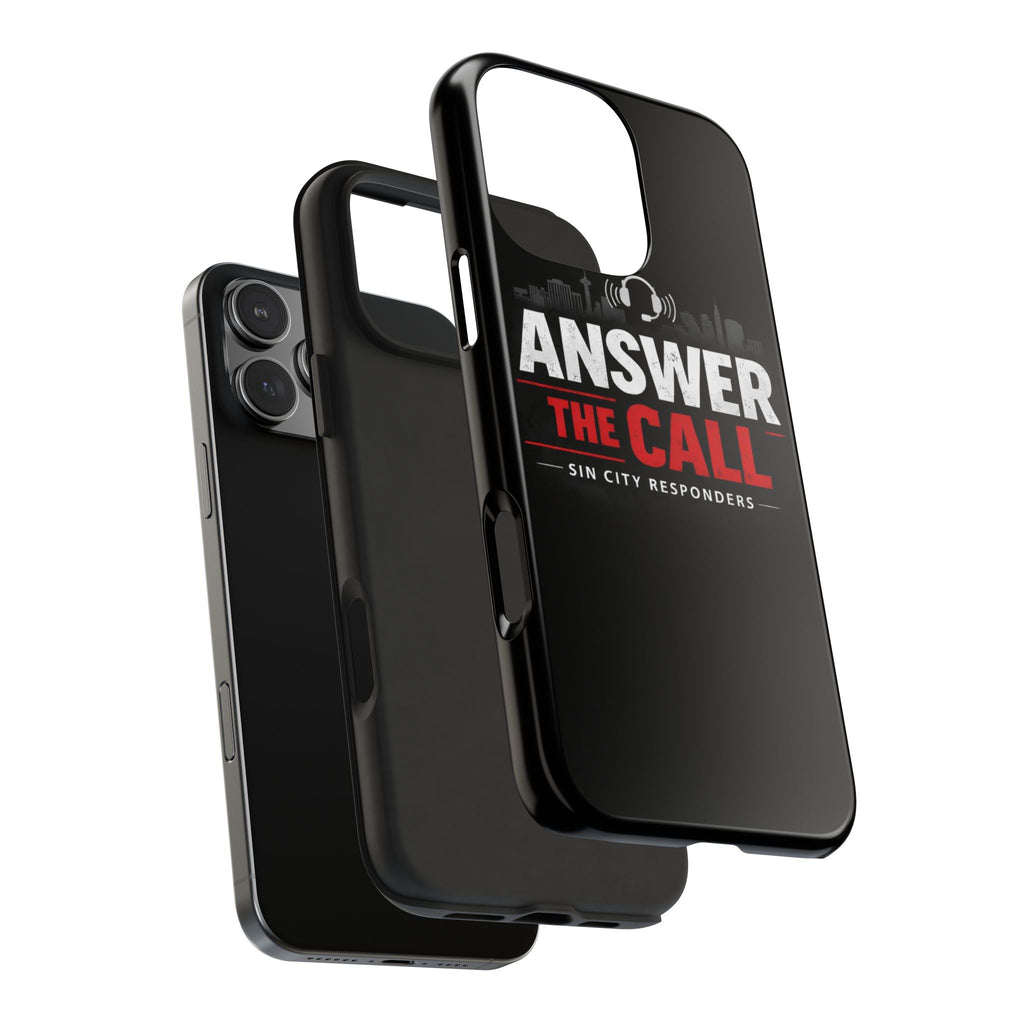 Answer The Call Tough Phone Case — Sin City Responders Protective Cover