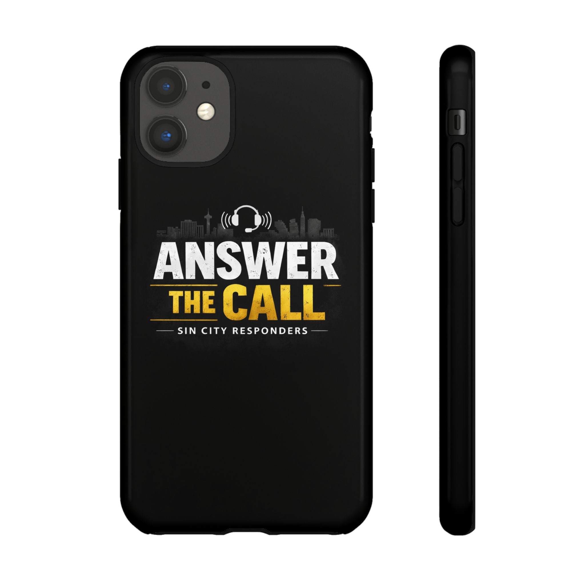 Phone Case - "Answer The Call" Sin City Responders Tough Protective Case