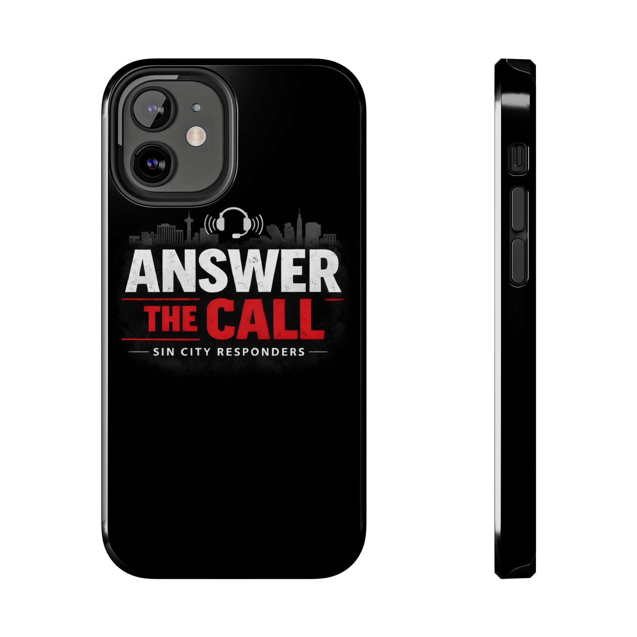 Answer The Call Tough Phone Case — Sin City Responders Protective Cover