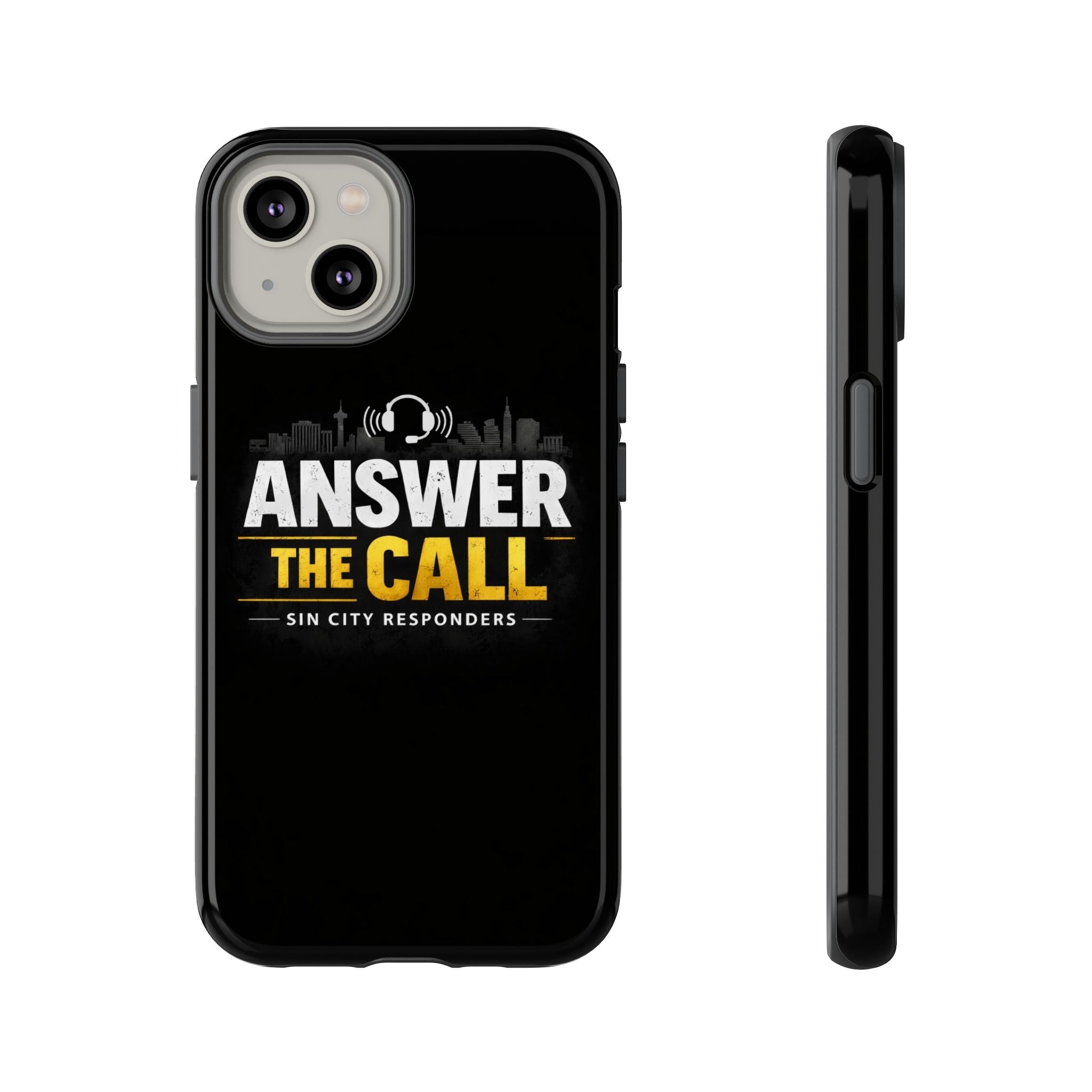 Phone Case - "Answer The Call" Sin City Responders Tough Protective Case