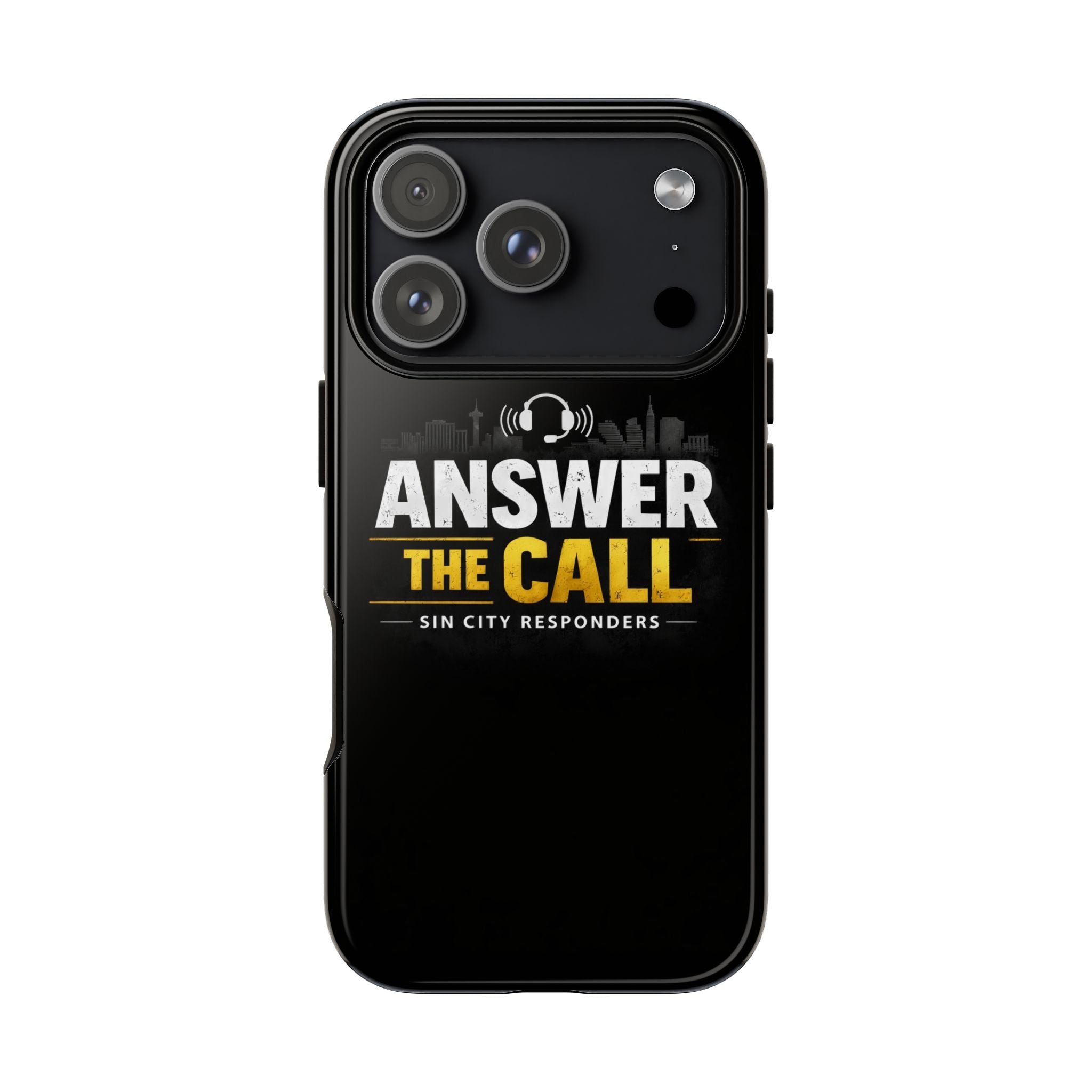 Phone Case - "Answer The Call" Sin City Responders Tough Protective Case