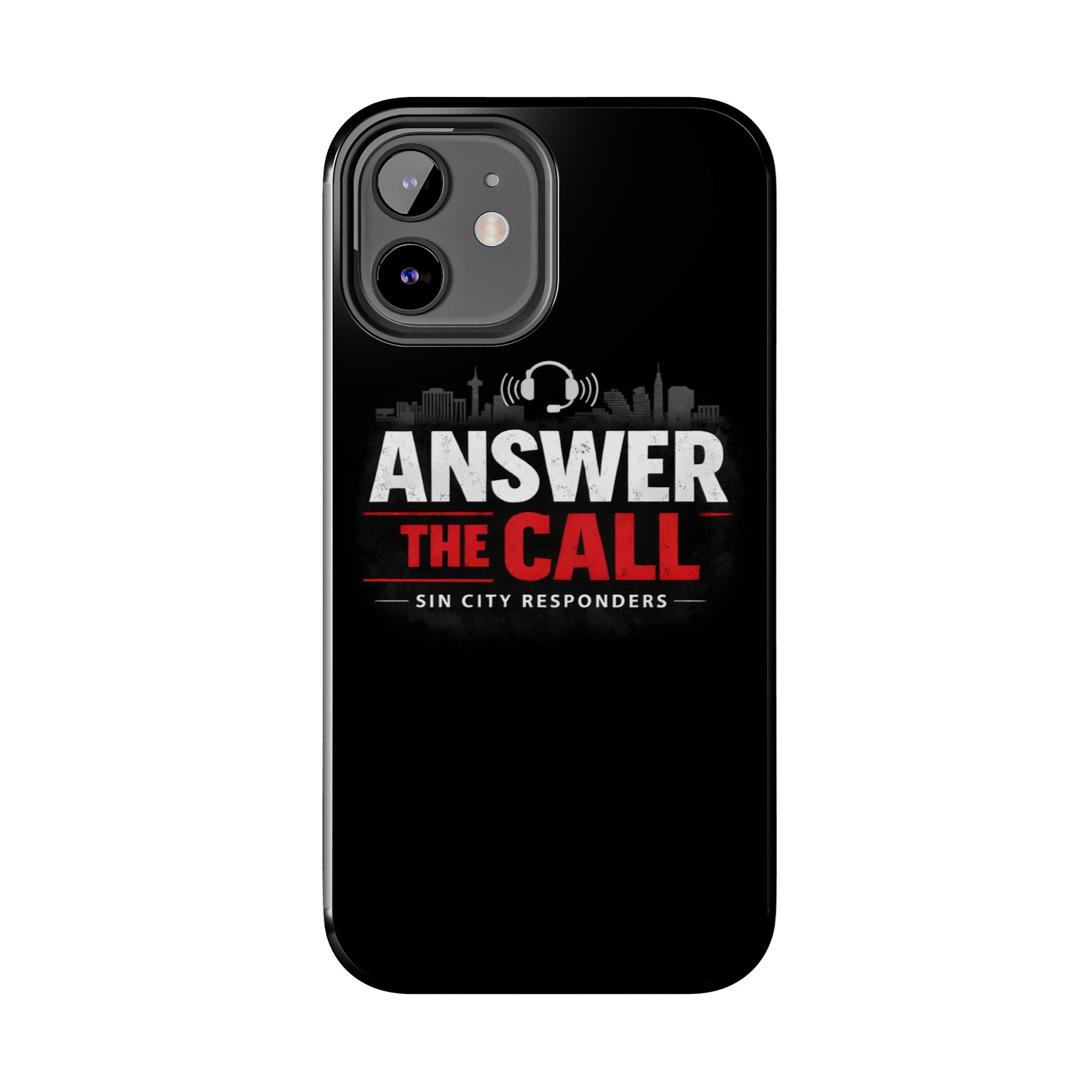 Answer The Call Tough Phone Case — Sin City Responders Protective Cover