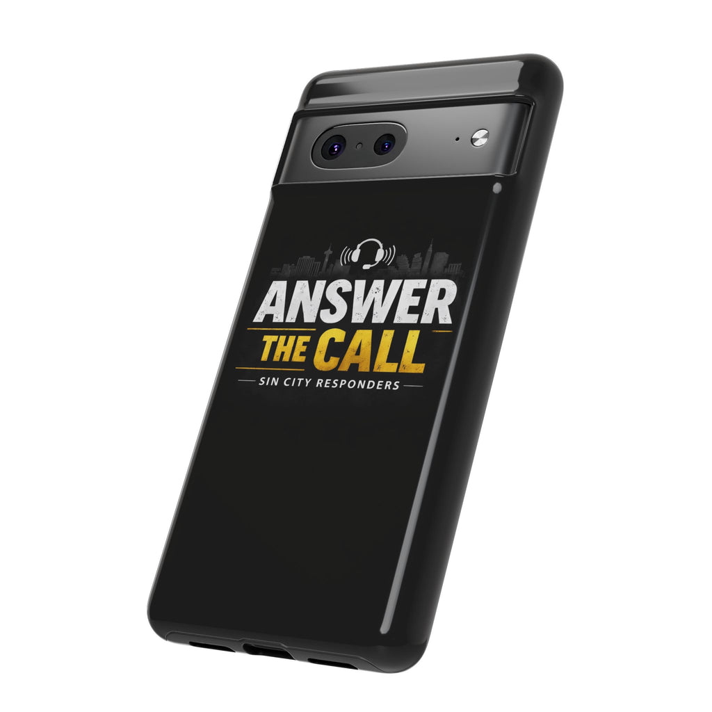 Phone Case - "Answer The Call" Sin City Responders Tough Protective Case