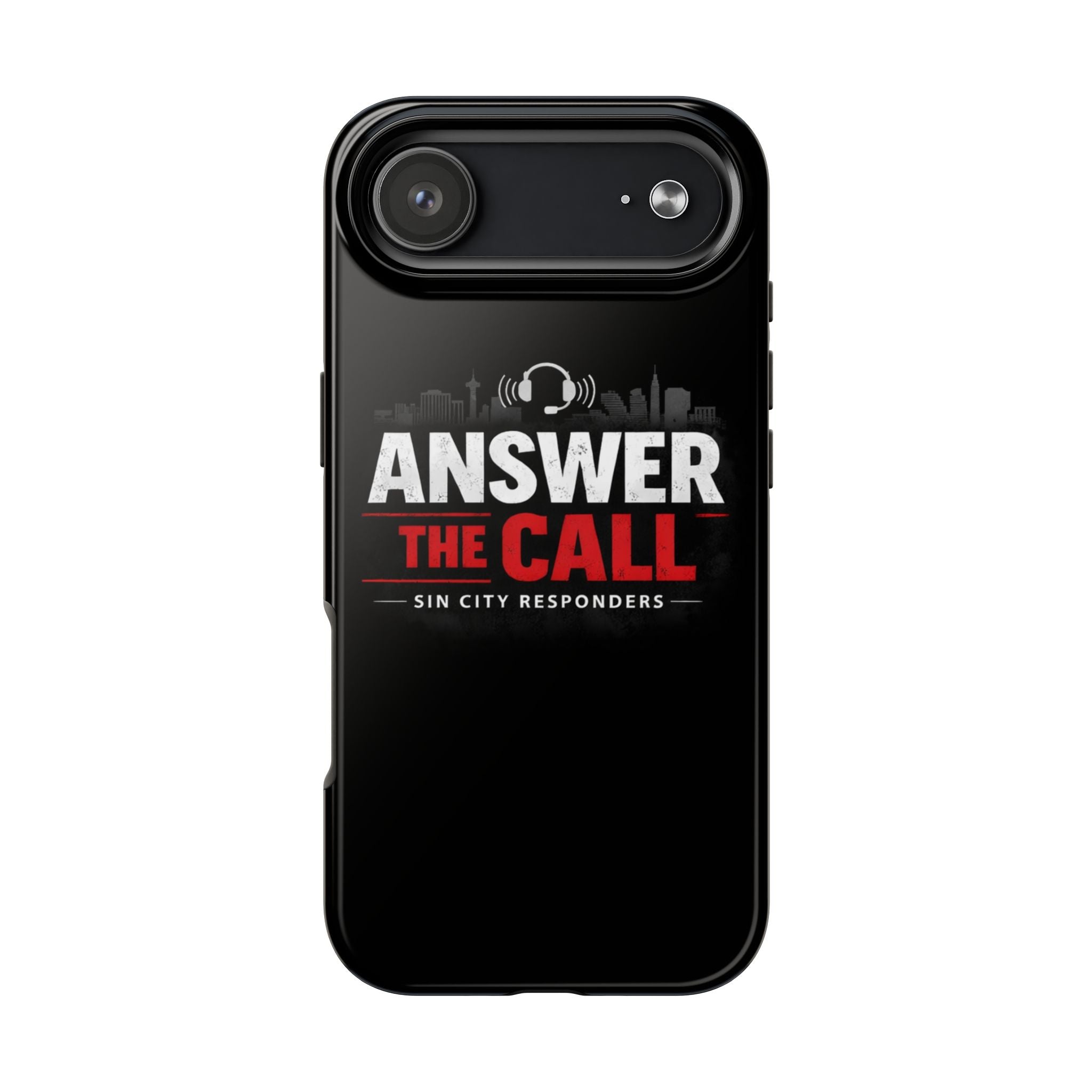Answer The Call Tough Phone Case — Sin City Responders Protective Cover