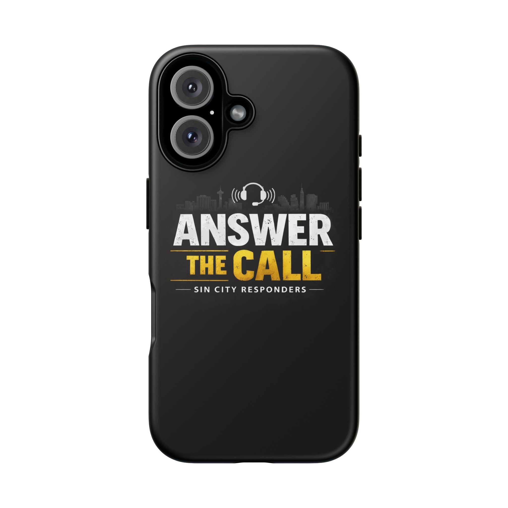 Phone Case - "Answer The Call" Sin City Responders Tough Protective Case