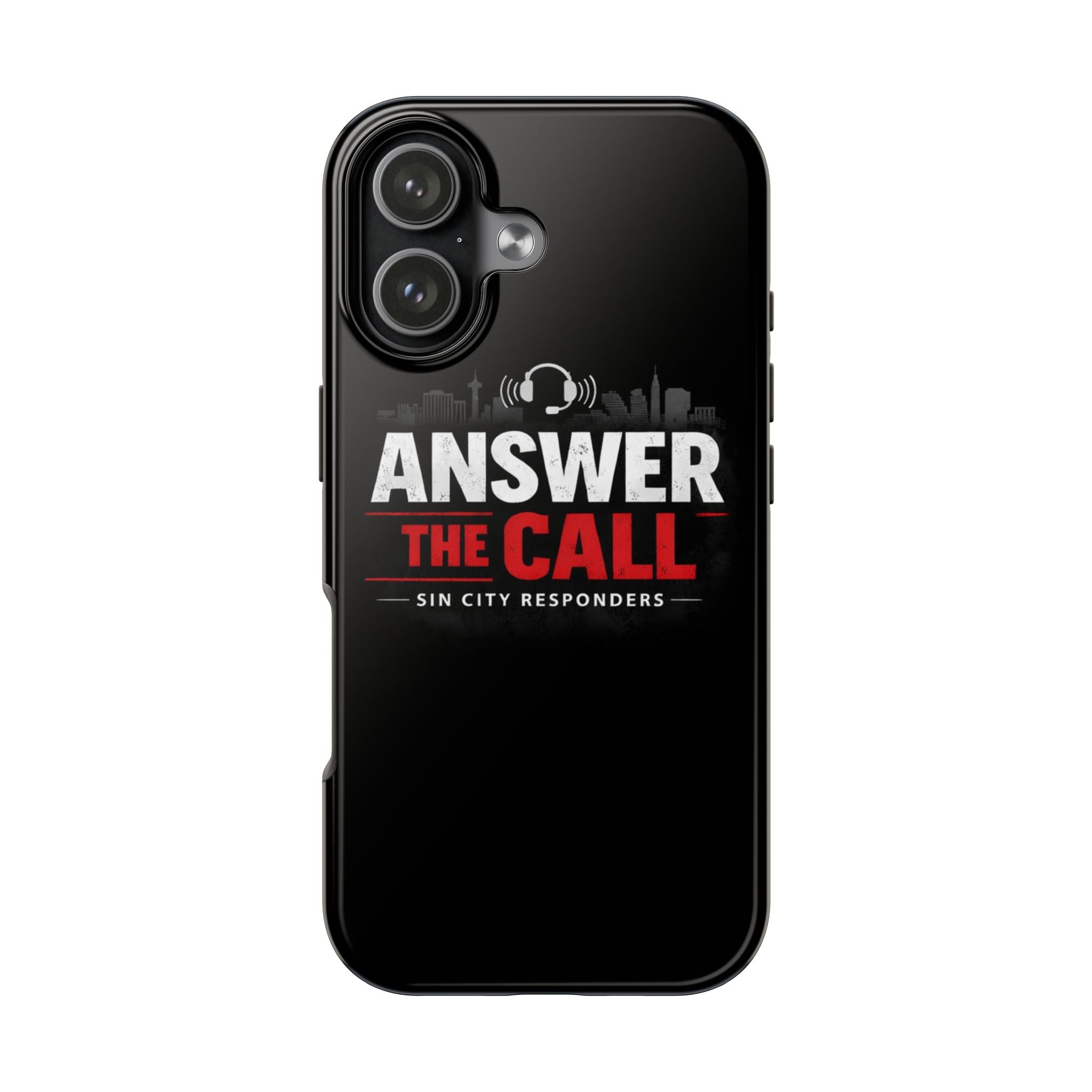 Answer The Call Tough Phone Case — Sin City Responders Protective Cover