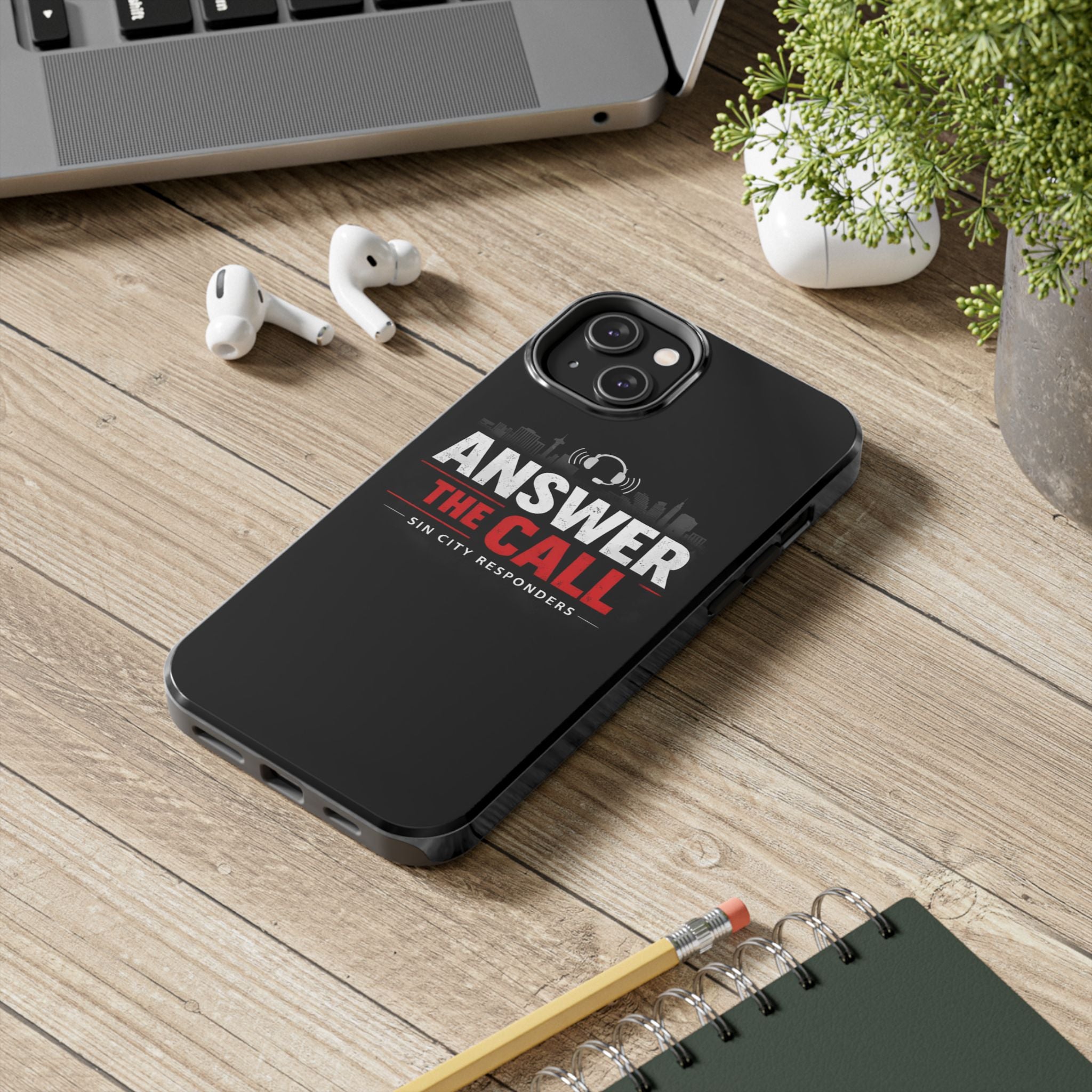 Answer The Call Tough Phone Case — Sin City Responders Protective Cover