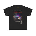 We Don’t Chase Problems...We End Them Graphic Tee