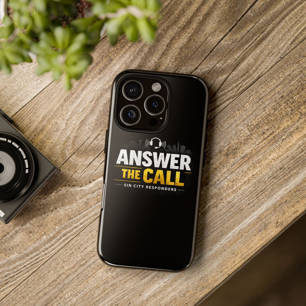 Phone Case - "Answer The Call" Sin City Responders Tough Protective Case