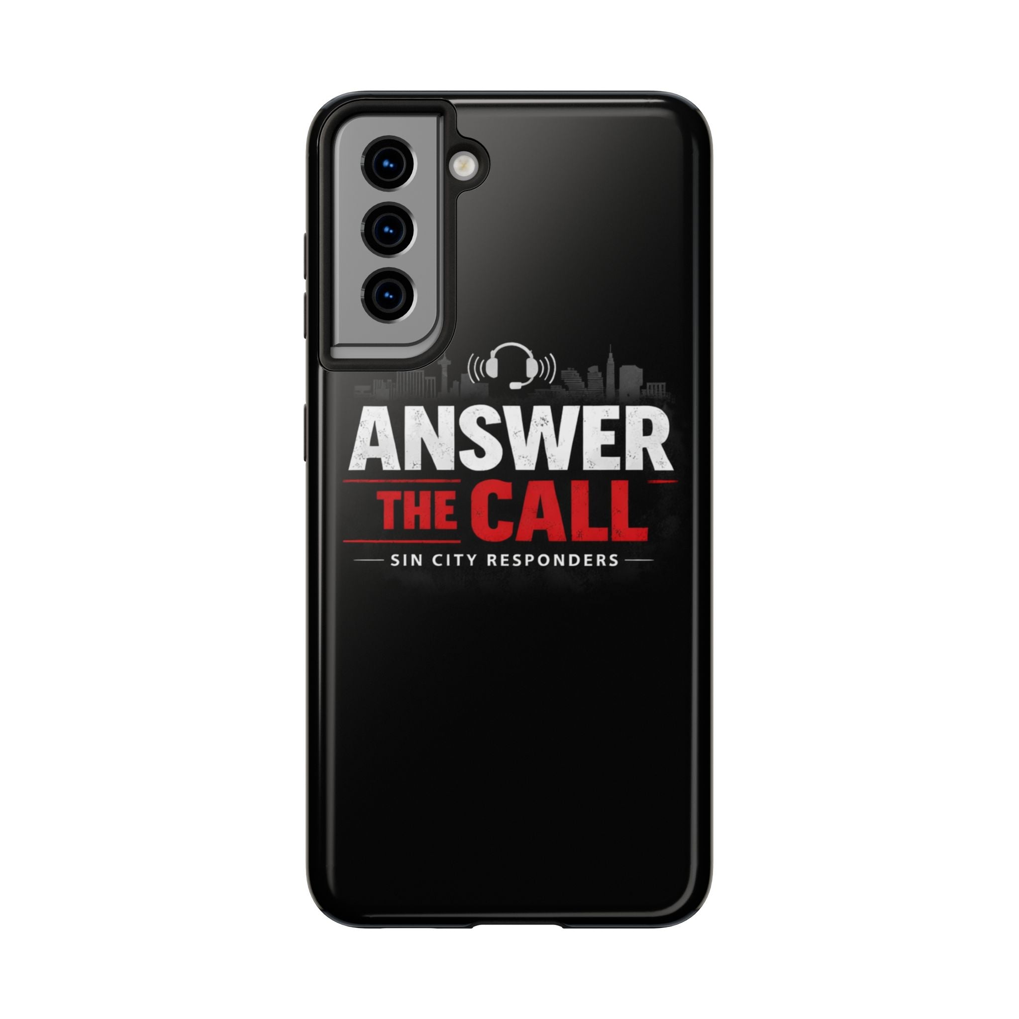 Answer The Call Tough Phone Case — Sin City Responders Protective Cover