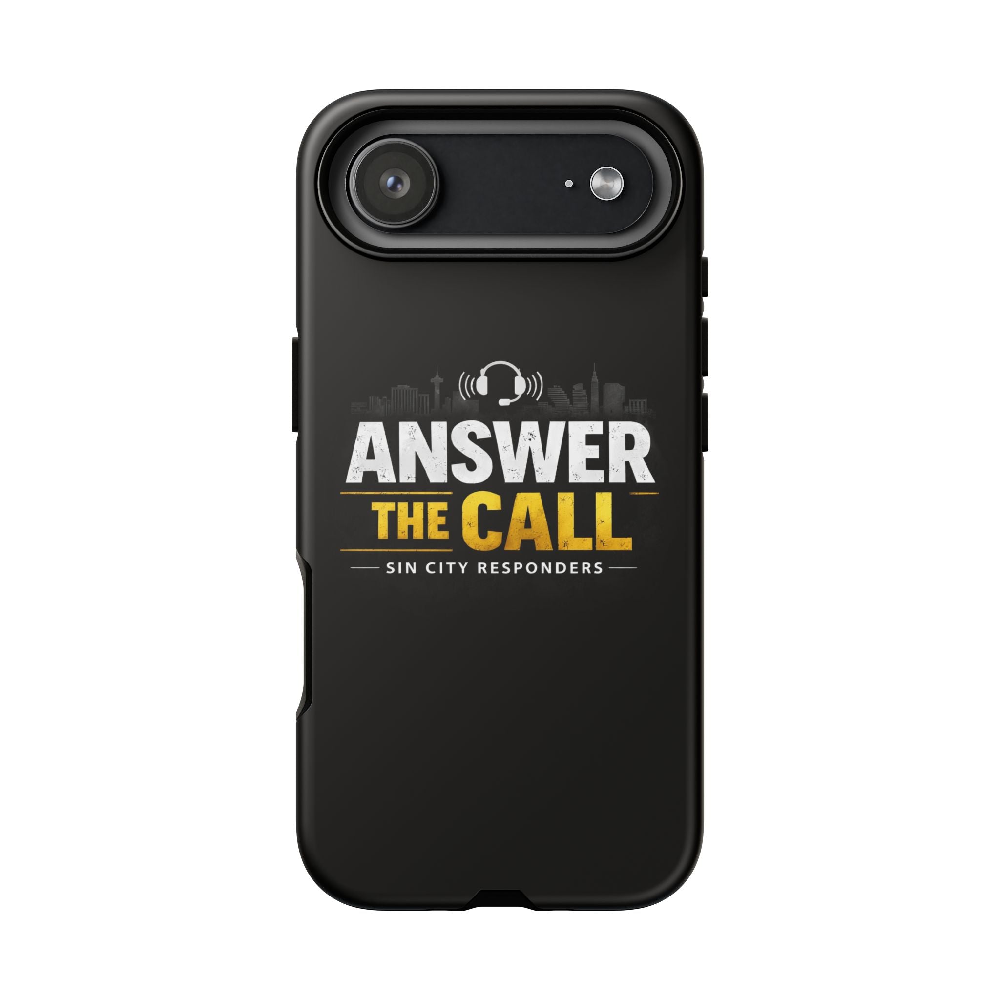 Phone Case - "Answer The Call" Sin City Responders Tough Protective Case