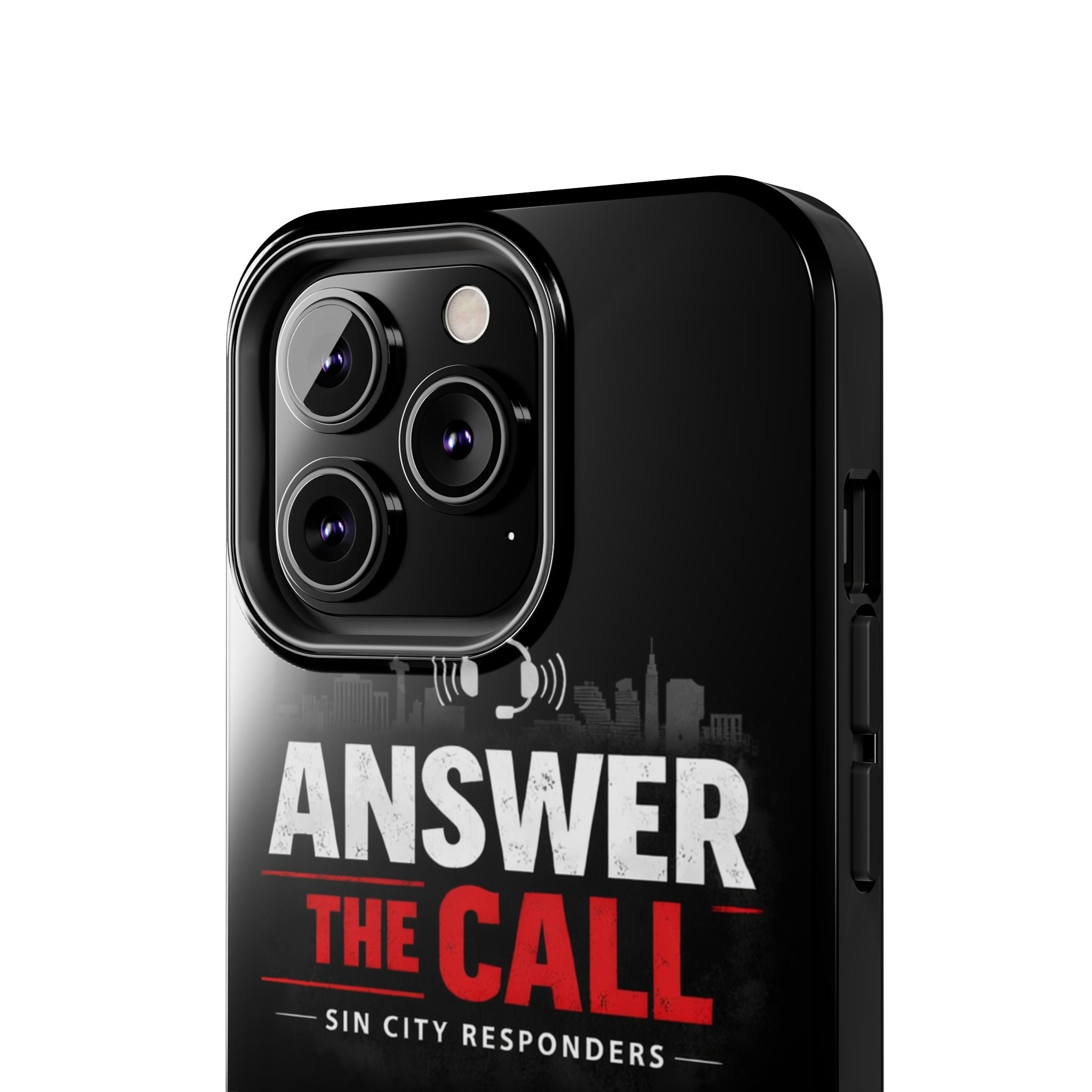 Answer The Call Tough Phone Case — Sin City Responders Protective Cover
