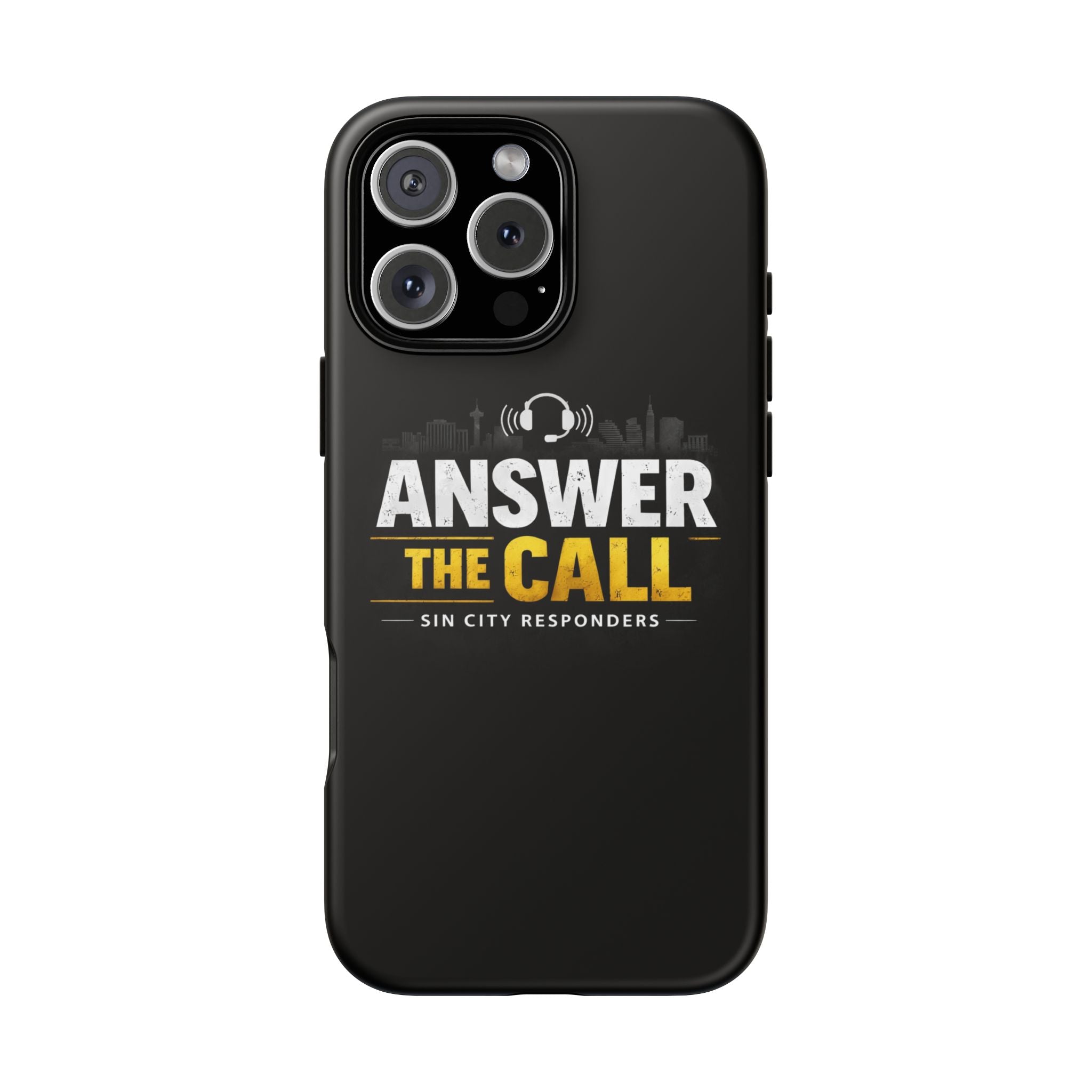 Phone Case - "Answer The Call" Sin City Responders Tough Protective Case