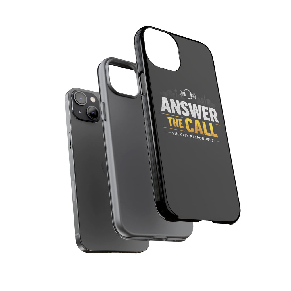 Phone Case - "Answer The Call" Sin City Responders Tough Protective Case