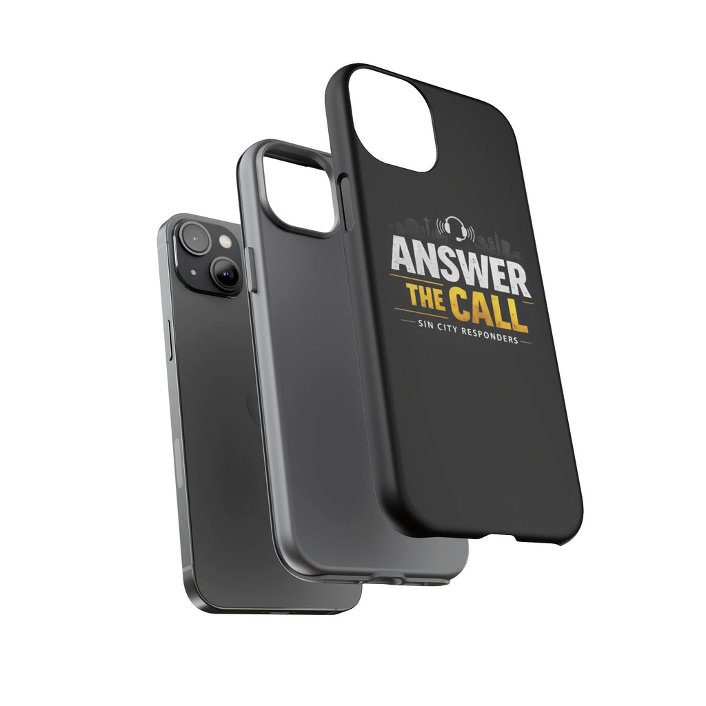 Phone Case - "Answer The Call" Sin City Responders Tough Protective Case
