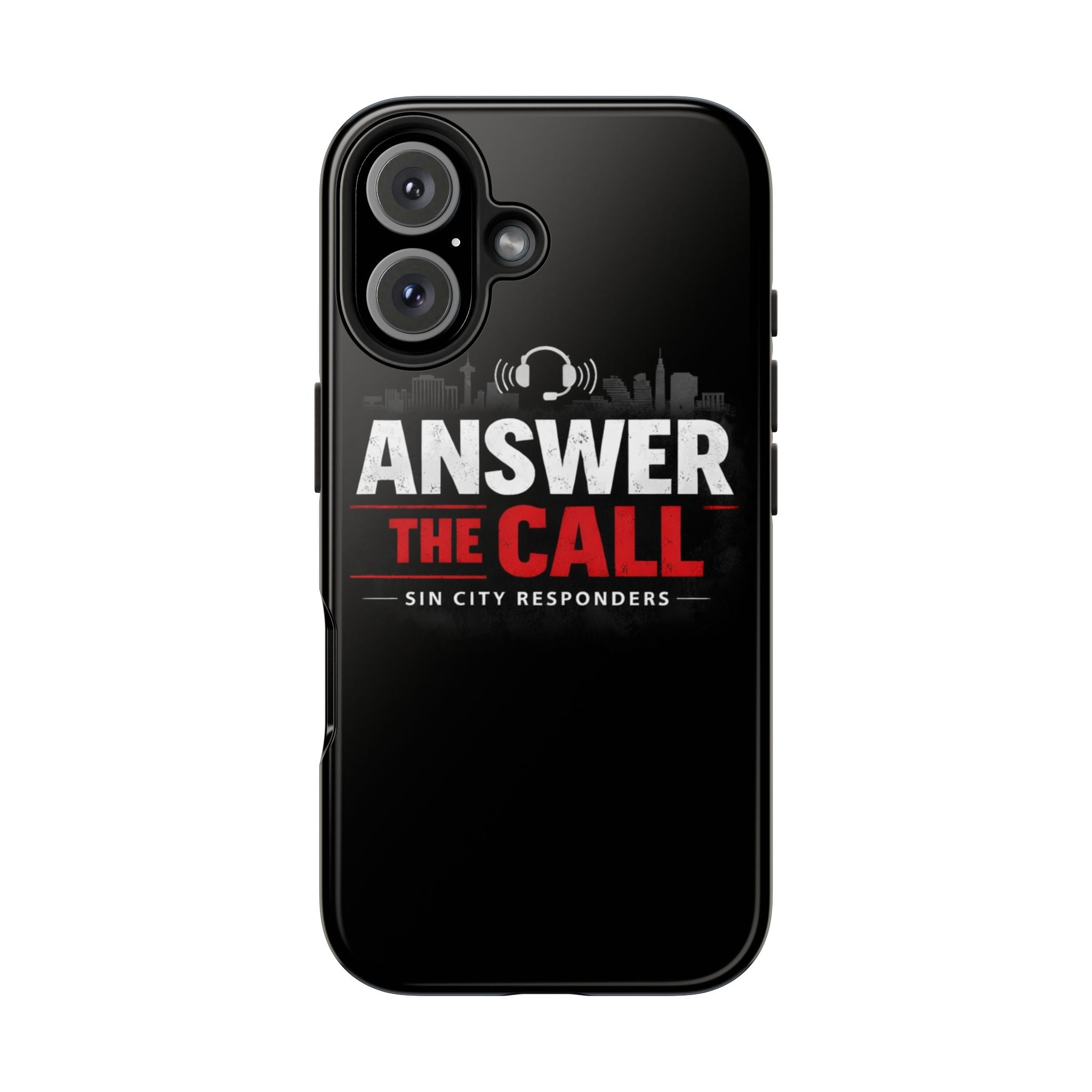 Answer The Call Tough Phone Case — Sin City Responders Protective Cover